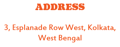 address 3, Esplanade Row West, Kolkata, West Bengal